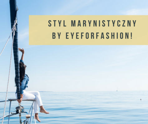 Styl marynistyczny w kobiecym wydaniu