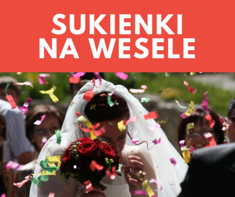 5 sukienek idealnych na przyjęcie weselne